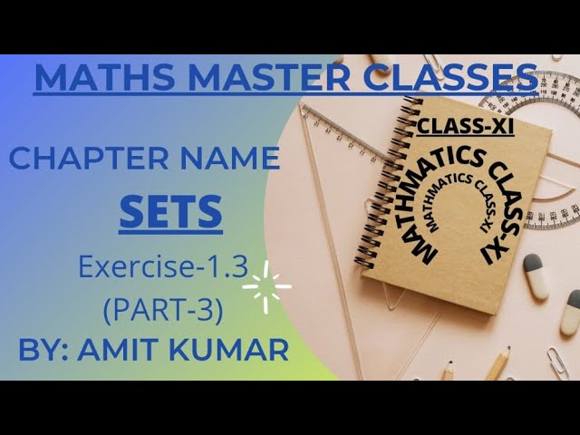 Sets // Exercise-1.3 // Q-3 // Part-3 //Ncert //Maths // Class-11