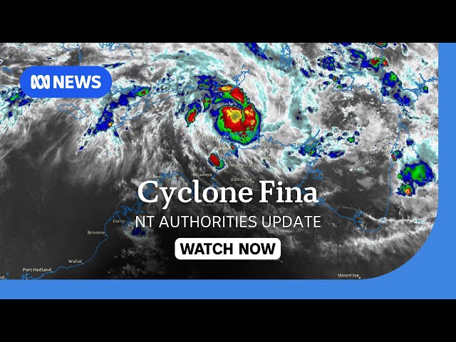 IN FULL: NT authorities give update on Tropical Cyclone Fina | ABC NEWS