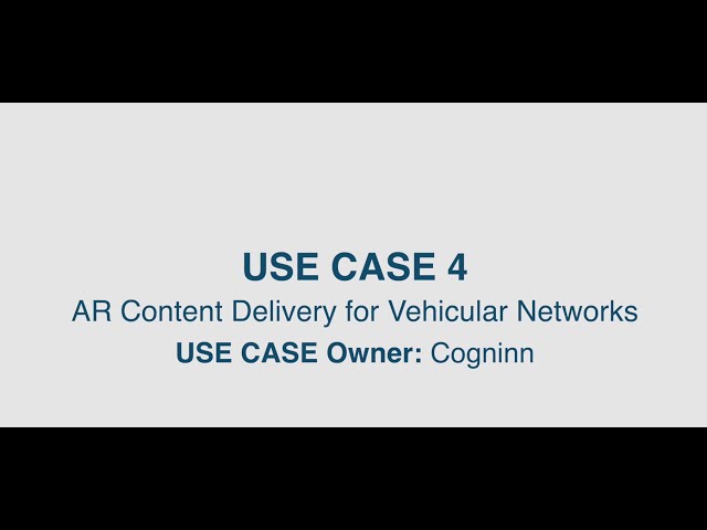 5G-IANA Use Case 4: AR Content Delivery for Vehicular Networks
