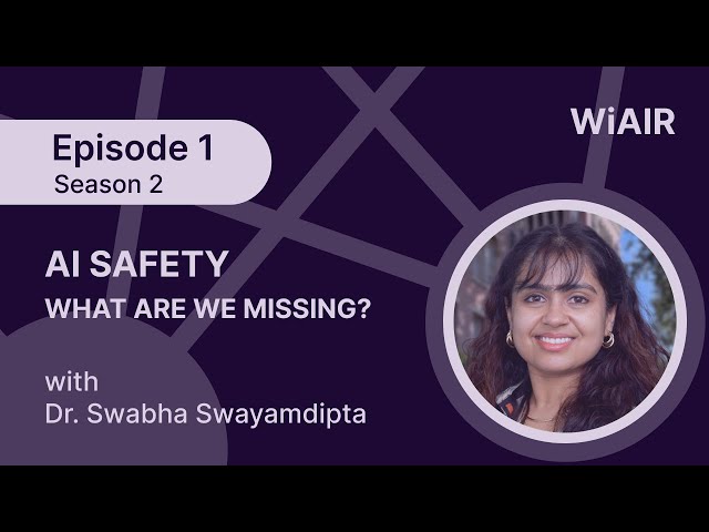 AI Safety Beyond Benchmarks --  Dr. Swabha Swayamdipta on Evaluation, Personalization, and Control