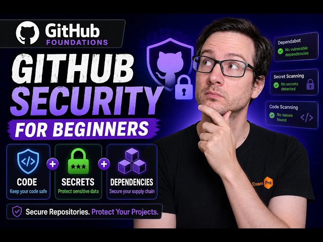 GitHub Security for Beginners – Code, Secrets & Dependencies