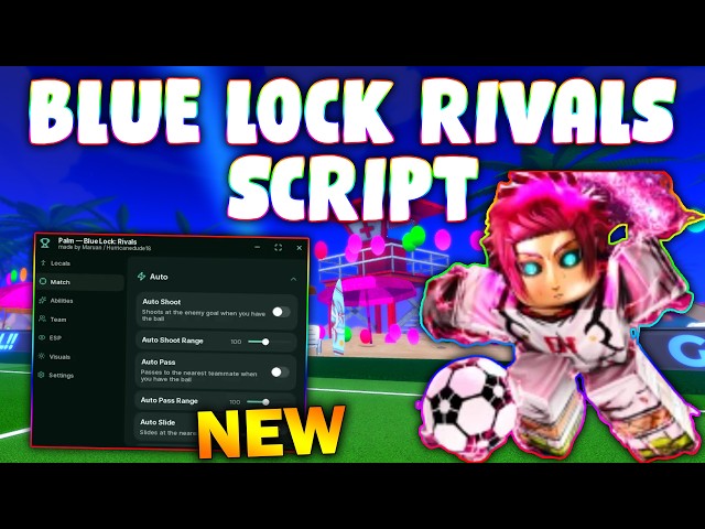 *NEW* Blue Lock: Rivals Script (PASTEBIN 2026) ( AUTO GOAL , FLOWS/STYLES , INF STAMINA , INF FLOW )