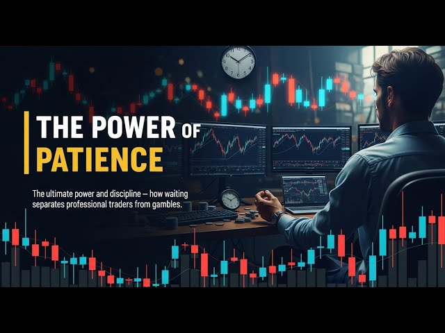 The Hidden Power of Patience in Trading Psychology
