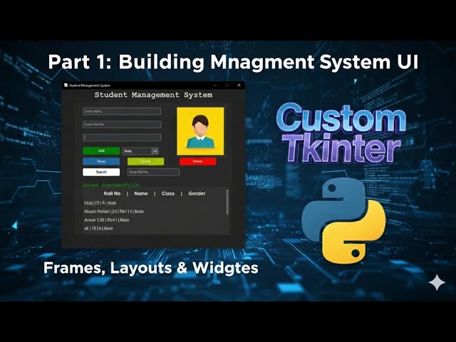 Custom Tkinter Student Management System Tutorial | Full UI Design Part 1
