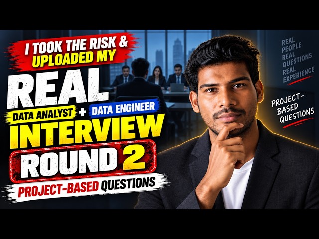 REAL Data Analyst + Data Engineer Interview | ROUND 2 | Actual Project-Based Questions.