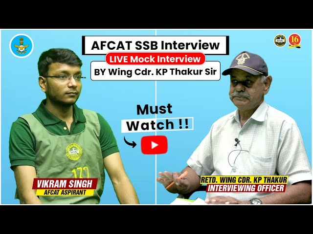 AFCAT SSB Interview Video | AFCAT Candidate Mock SSB Interview | Best SSB Mock Interview | MKC