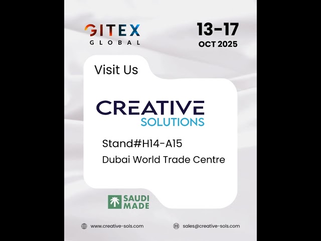 Creative Solutions is Exhibiting at GITEX GLOBAL 2025! #saudimade #exhibition