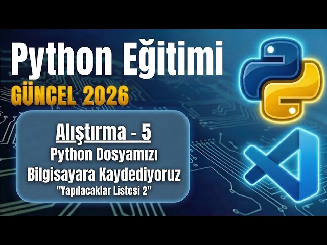 Python Lessons 2026 | Saving Our Python File to Computer | Exercise - 5