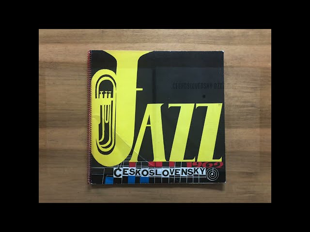 Československý Jazz 1962 (Supraphon 1963) – Komplette LP HD