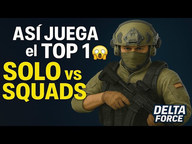 😱THIS IS HOW SPAIN'S TOP 1 PLAYS IN TICKET'S DELTA FORCE SOLO VS SQUADS 🤑