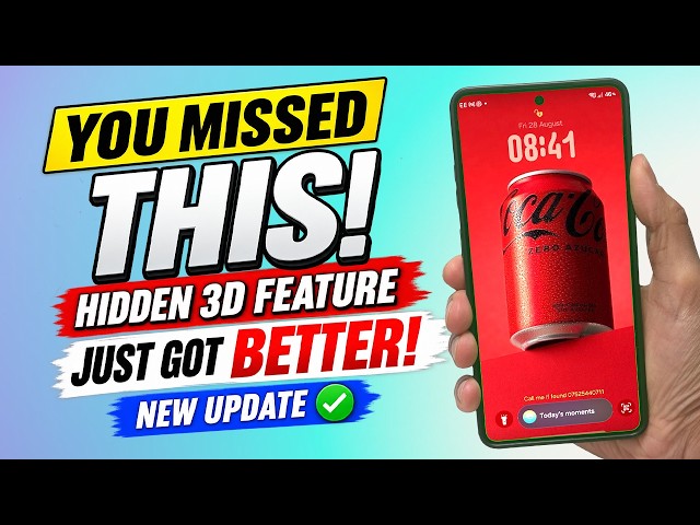 Samsung Just FIXED This HIDDEN 3D Feature! 🤯 Galaxy Users NEED to Try This!