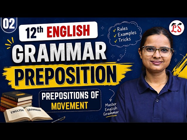 Preposition English Grammar | Prepositions Of Preposition Movement | For All Students