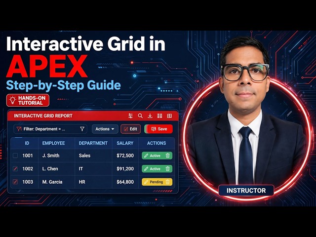 Oracle APEX Interactive Grid Report (IR) | Step-by-Step Guide