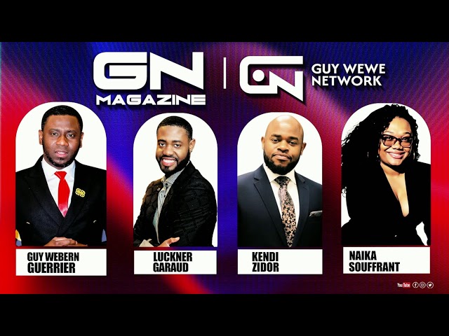 🔴GN Magazine 21 Me 2026: Luckner Garraud Pro, Kendi Zidor, Guy Wewe & Naika Souffrant