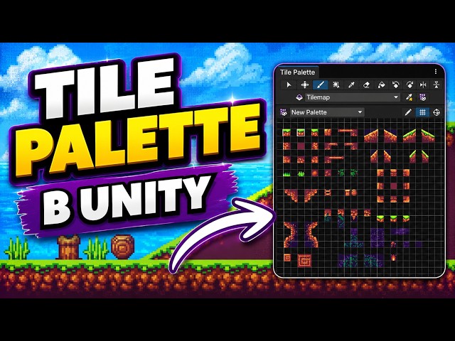 TILE PALETTE | CREATING LEVELS FOR 2D GAMES
