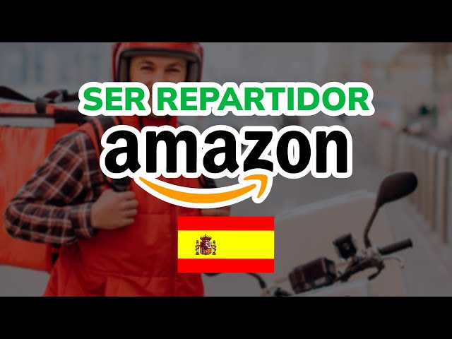 🚚  Cómo ser REPARTIDOR DE AMAZON en ESPAÑA (2026)