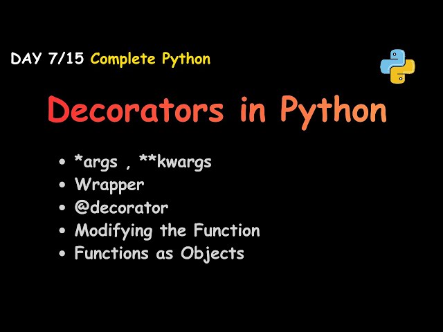 Decorators in Python | Full Concept with Examples | Day-7