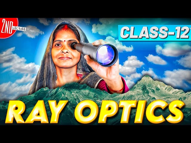 Reflection of Light 🔥 | Class 12 Physics | Ray Optics & Optical Instruments | Lec 2 | CBSE 2026-27 