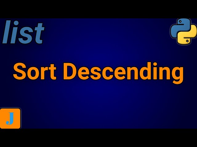 How To Sort List In Descending Order In Python