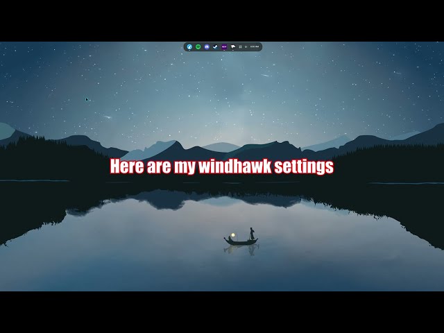 How to have a clean windows desktop | Windhawk