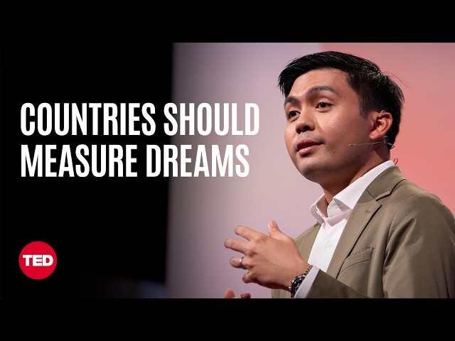 Why Countries Should Measure Dreams and Ambitions (Just like GDP) | Lance Katigbak | TED
