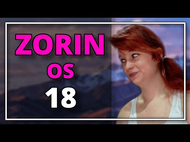 ZORIN OS 18: Better than Windows 11? Let me show you! And you're going to LOVE it!
