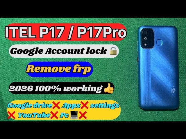 Itel P551W FRP Remove 2026 | Easy Method No PC No Apps Android 11/12 Google Lock Bypass