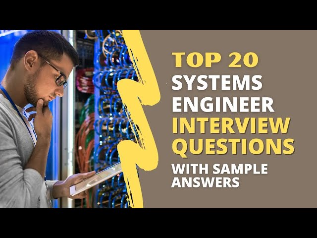 Systems Engineer Interview Questions and Answers for 2026