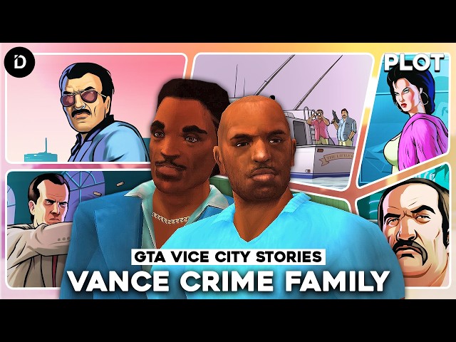PLOT: GTA Vice City Stories | The Rise of the Vance Crime Family