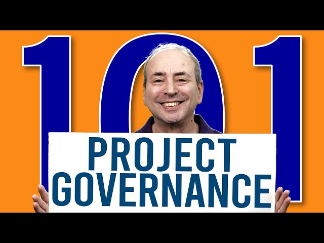 Project Governance 101: A guide to the governance of projects
