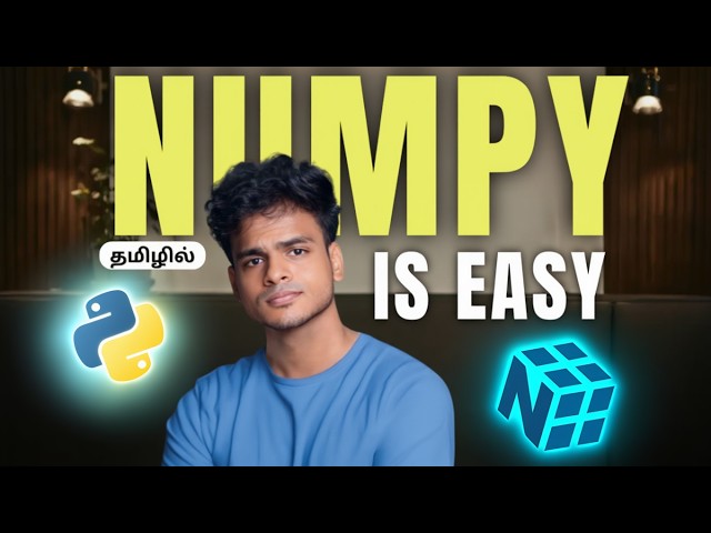 The Easiest NumPy Course in Tamil | Full Course