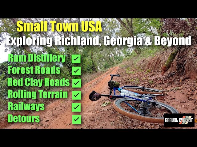 Small Town USA: Richland, Georgia & Beyond - Forests, Clay Roads, Railways, Detours