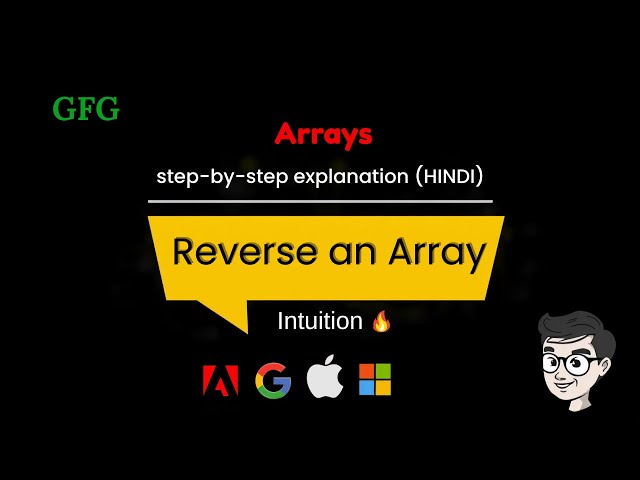 Reverse an Array (C++) || Love Babbar 450 || @nxtDCoder || Hindi Explanation
