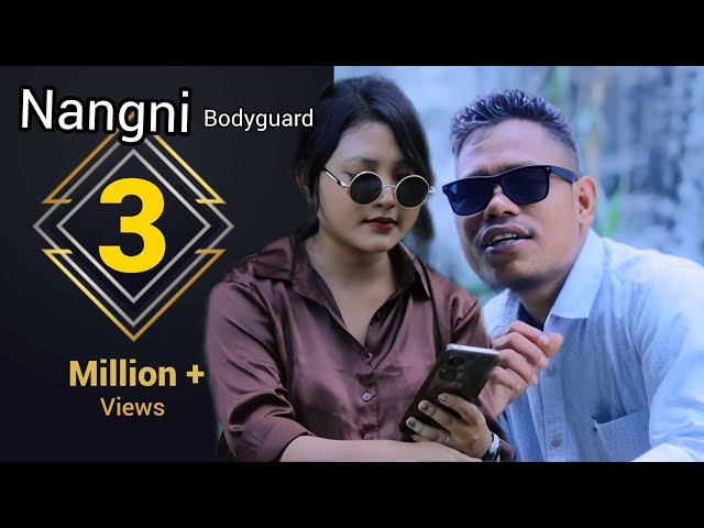 Nangni bodyguard (Official music #video) Nephi Shira, Rikram Marak | new garo #love song