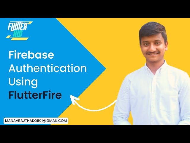 Firebase Authentication using FlutterFire