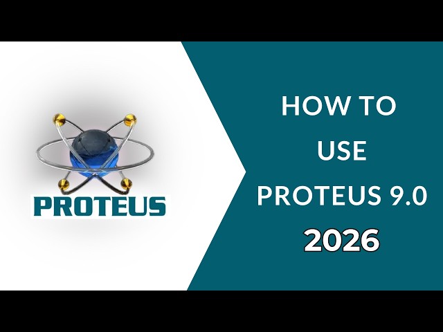 How to Use Proteus 9.0 | Complete Beginner Tutorial | Schematic World