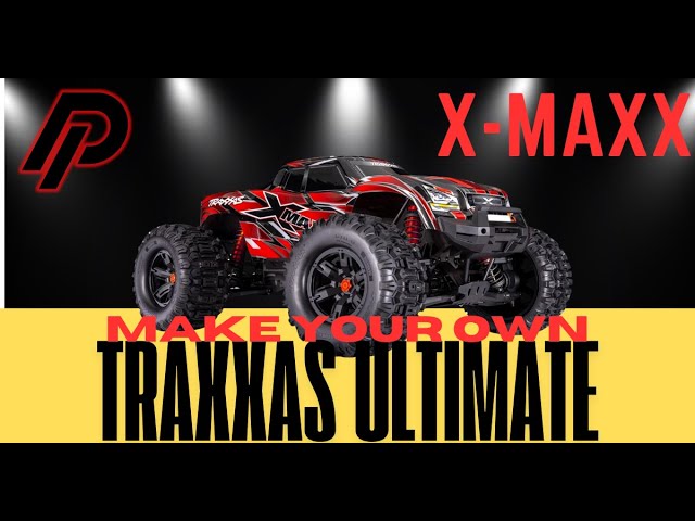 Make your own Traxxas X-Maxx Ultimate - Restore your old Xmaxx