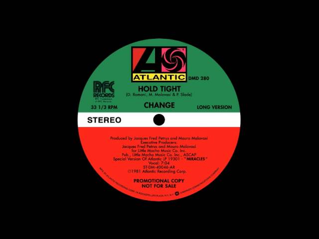 Change - Hold Tight (extended version)