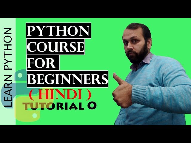 #0 Python Tutorial | Python Tutorials For Beginners | Introduction (HINDI)