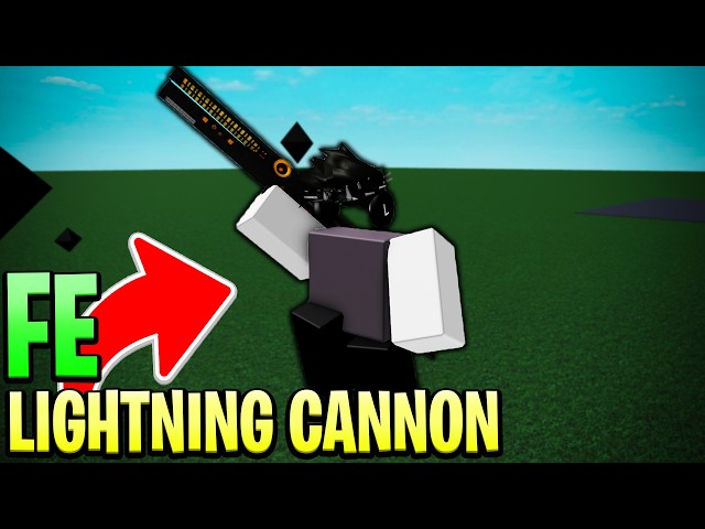 [FE] Lightning Cannon Fling Script | Roblox Scripts