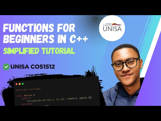 Functions in C++ for Beginners (Easy Tutorial) | COS1511 & COS1512