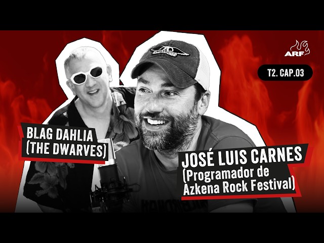 EL PODCAST DEL AZKENA · T2 x 03 / JOSÉ LUIS CARNES
