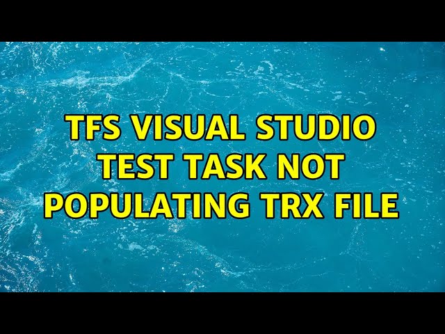 TFS Visual Studio Test task not populating TRX file