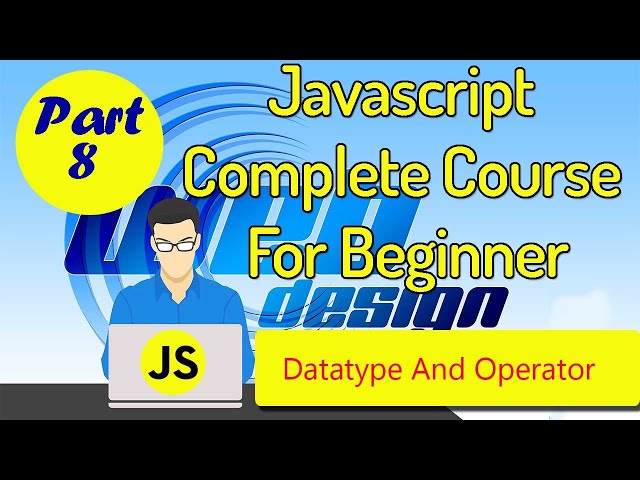 Datatype and Operator in JavaScript | Urdu Hindi Tutorials #8