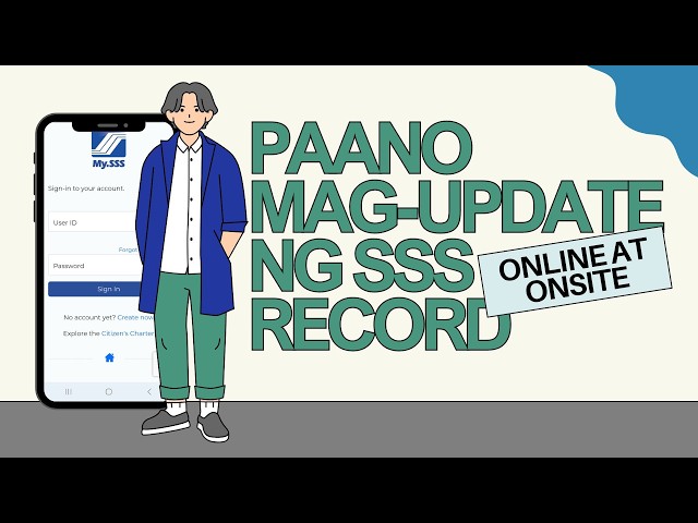 Paano Mag Update ng SSS Information Online at Onsite