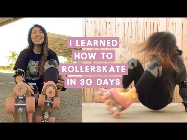 LEARNING TO ROLLER SKATE IN 30 DAYS | PART 1