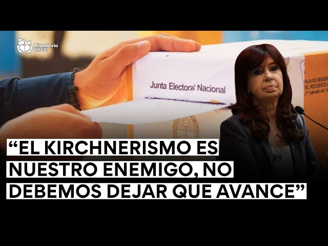 🔴“Kirchnerism is our enemy, we must not let it advance.”