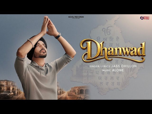 Dhanwad | Official video | Jass Dhillon | Alone B | Latest punjabi song 2026 