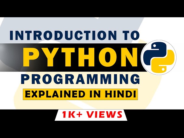 Introduction to Python in Hindi | What is Python Programming Language in Hindi ? | Codelopment