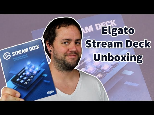 Unboxing the Elgato Stream Deck! | GameDad